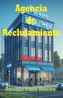 Agencia de Reclutamiento (Spanish Edition) B0DY6VCZX4 Book Cover