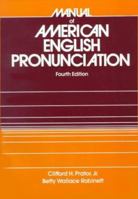 Manual of American English Pronunciation 0030007038 Book Cover