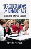 Conversations of Democracy: Linking Citizens to American Government 1594517541 Book Cover