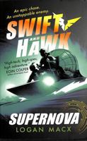 Swift and Hawk: Supernova 1529515955 Book Cover