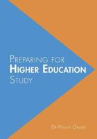 Preparing for Higher Education Study 1912053756 Book Cover