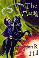 The Mastig 1543139035 Book Cover
