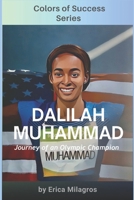 Dalilah Muhammad: Colors of Success B0CGLCCS7W Book Cover