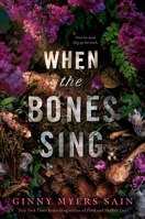 When the Bones Sing 059362548X Book Cover