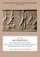 Mythopoe�a: Ou l'Art de Forger Les � Mythes � Dans L'� Aire Culturelle � Syro-M�sopotamienne, M�diterran�enne Et Indo-Europ�enne 9521095008 Book Cover