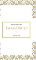 Inscriptions in the HASSAN DISTRICT 9355276168 Book Cover