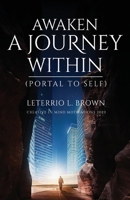 Awaken A Journey Within B0916M26FR Book Cover