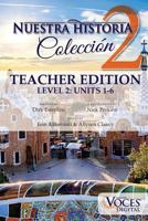 Nuestra Historia Level 2: Teacher Edition: The Complete Level 2 Collection of Comprehensible Input Short Stories 172779687X Book Cover