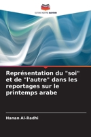 Représentation du "soi" et de "l'autre" dans les reportages sur le printemps arabe (French Edition) 6206655334 Book Cover