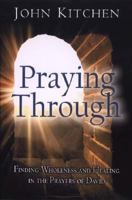 Praying Through 087508978X Book Cover