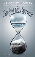 Surfing the Seconds 1494462273 Book Cover
