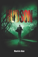 HUDSON: Libro 2 (El diario de los sobrevivientes de HUDSON) B0C1J7KT1F Book Cover