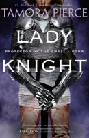 Lady Knight 0375814655 Book Cover