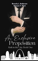 An Exclusive Proposition (Kink in the City) B0F6XRV4G9 Book Cover
