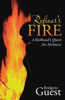 Refiner's Fire: A Redhead's Quest for Holiness 1512721824 Book Cover
