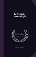 La Nouvelle Monadologie 052687340X Book Cover