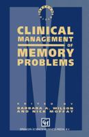 Clinical Management of Memory Problems 0412322501 Book Cover