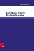 Konflikte Und Krisen in Familienunternehmen 3847102451 Book Cover