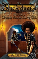 The Blackguard: There will be Giants B0GL1SDYNP Book Cover