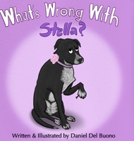 What's Wrong With Stella? 130486636X Book Cover