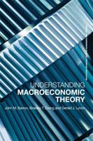 Understanding Macroeconomic Theory (Routledge Advanced Texts in Economics & Finance) B007YZNZRE Book Cover