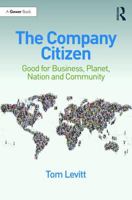 The Company Citizen: Good for Business, Planet, Nation and Community 1138063037 Book Cover
