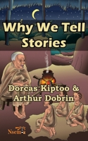 Why we Tell Stories 9966082778 Book Cover