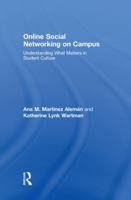 Online Social Networking on Campus: Understanding What Matters in Student Culture 041599019X Book Cover