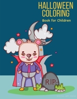 Halloween Coloring Book for Children: Coloring pages for children, boys, girls, toddlers, preschool, kindergarten ages 2-5 1701064219 Book Cover