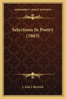 Selections In Poetry 1437068812 Book Cover