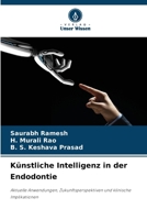 Künstliche Intelligenz in der Endodontie (German Edition) 6630111478 Book Cover