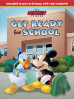 Mickey  Friends Get Ready for School 1368048358 Book Cover