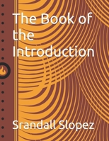 The Book of the Introduction B0C47WMRZC Book Cover
