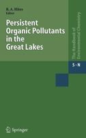 Persistent Organic Pollutants in the Great Lakes (Handbook of Environmental Chemistry) 3540291687 Book Cover