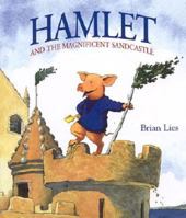 Hamlet and the Magnificent Sandcastle 0967792924 Book Cover
