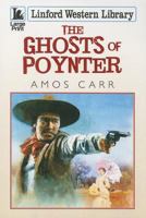 The Ghosts Of Poynter 1444818481 Book Cover