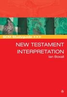 Scm Studyguide: New Testament Interpretation 0334040485 Book Cover