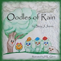 Oodles of Rain 0578379678 Book Cover