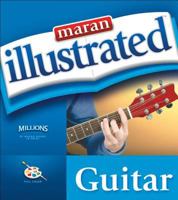 Maran Illustrated Guitar (Maran Illustrated) 1592008607 Book Cover