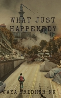 What Just Happened? 1690172290 Book Cover