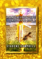 Divine Interventions: Inspired by God B0B6LTG43D Book Cover