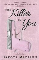 The Killer in You 1536907456 Book Cover