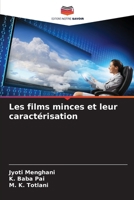 Les films minces et leur caractérisation 6205283565 Book Cover