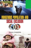Indigeneous Population and Social Exclusion 9350564785 Book Cover