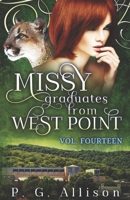 Missy Graduates from West Point (Missy the Werecat) B0F314R6DX Book Cover