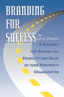 Branding For Success! 1412052491 Book Cover