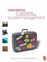 International Cases in Tourism Management 0750655143 Book Cover