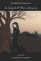 La leggenda del Barone Scomparso: Libro primo - Le leggende di AcquaBosco B09YQJBM1C Book Cover