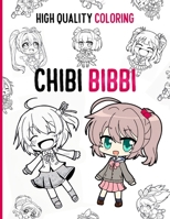 Chibi Bibbi: Anime Coloring Book for Adults B0C12JXTHZ Book Cover