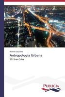 Antropologia Urbana 3639554205 Book Cover